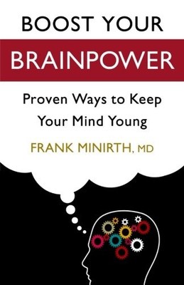 Boost Your Brainpower: Proven Ways to Keep Your Mind Young