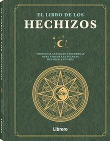 LIBRO DE LOS HECHIZOS, EL: FORMULAS ANTIGUAS Y MODE... | Buch | Zustand sehr gut