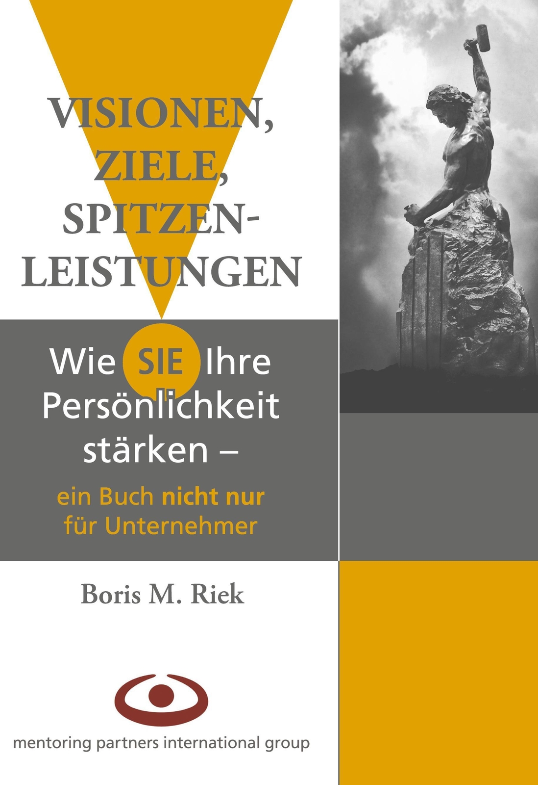 Thumbnail - Boris M. Riek | Visionen, Ziele, Spitzenleistungen | Buch | Deutsch