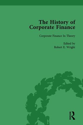 History of Corporate Finance: Developments of Anglo-American Securities Marke...