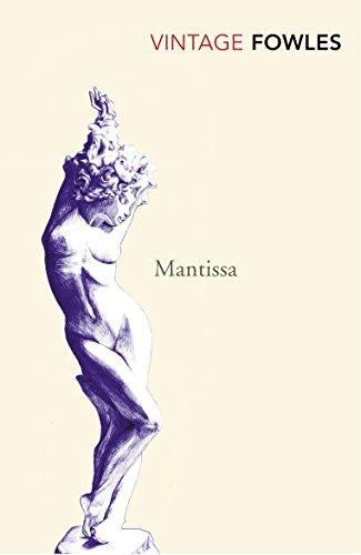 Mantissa - Fowles, John