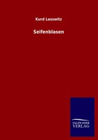 Kurd Lasswitz | Seifenblasen | Taschenbuch | Deutsch (2012) | 300 S. | Outlook