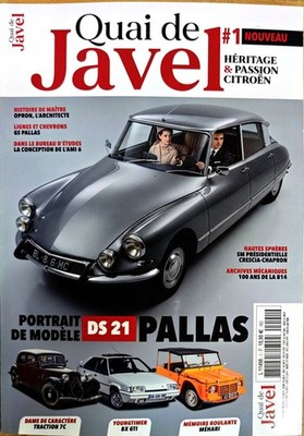   ️ JAVEL QUAI Magazin - Ausgabe 1 (Sammler) CITROEN  NEU