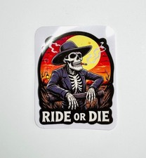 Ride Or Die Skeleton Sticker Decal Forever Bestie Gothic Eternal