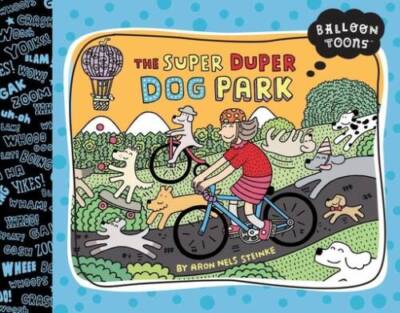 The Super-Duper Dog Park (Balloon Toons) - Hardcover - GOOD
