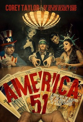 America 51: A Probe into the Realities That Are Hiding Inside ''The Greatest ...