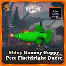 [PESCE] - Gummy Guppy - [Pete