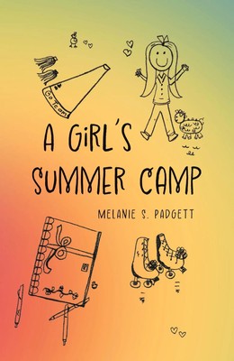 A Girl's Summer Camp Melanie S. Padgett Taschenbuch Englisch 2025