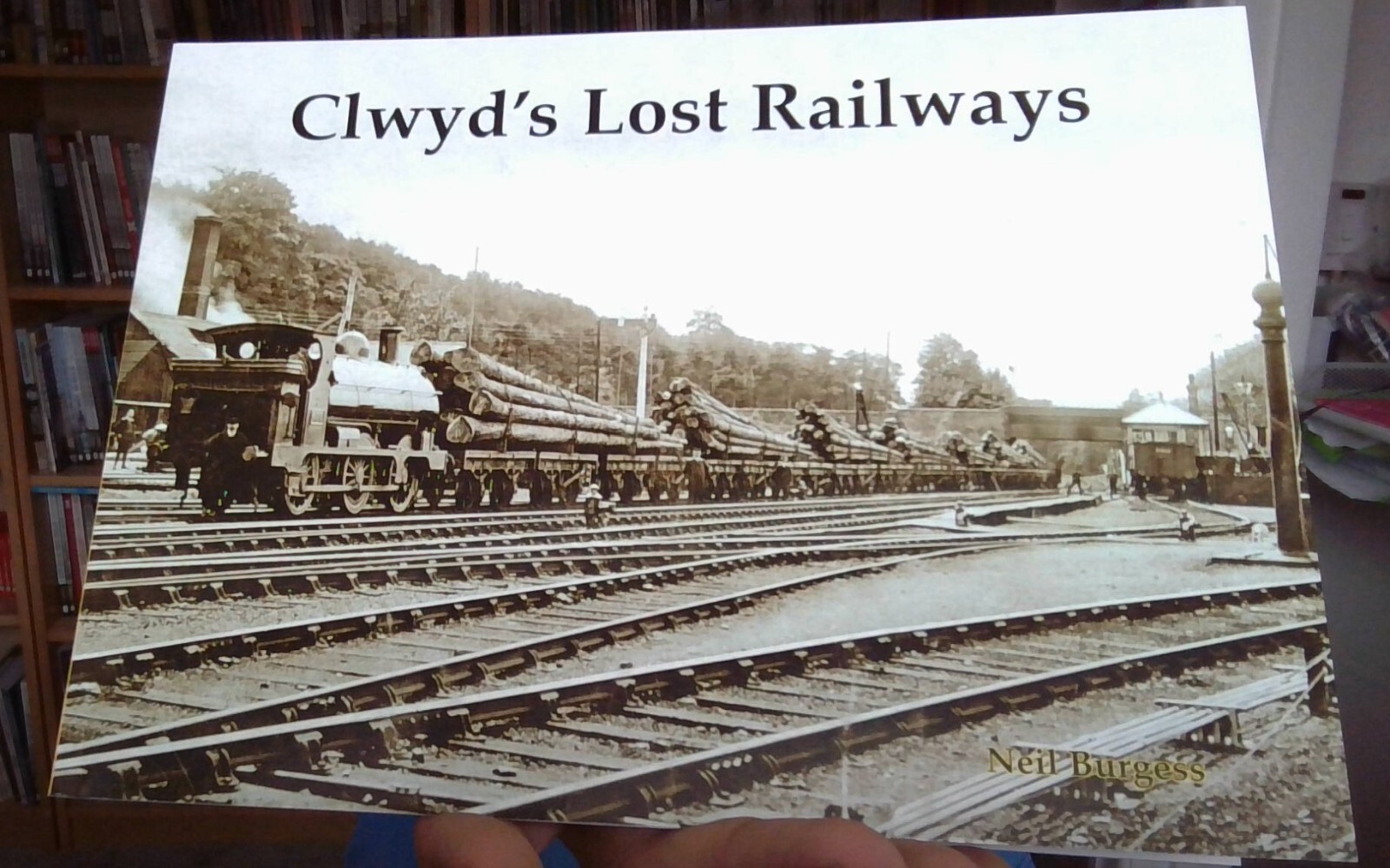 Clwyd's Lost Railways by Neil Burgess 9781840339277 | Brand New