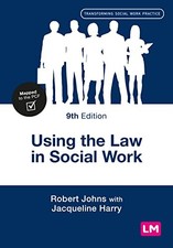 Using the Law in Social Work (Transfo..., Johns, Robert
