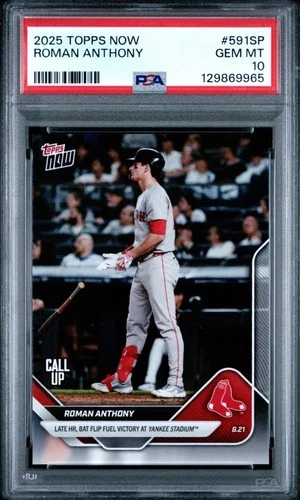 2025 Topps Now Roman Anthony #591SP RC CALL-UP SP Late HR, Bat Flip PSA 10 POP-1