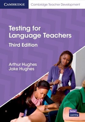 Testing for Language Teachers by Arthur Hughes (English) Paperback Book