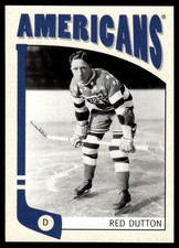 2004-05 In The Game Franchises US East Red Dutton New York Americans #365