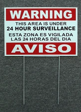 Security Video Surveillance Warning  24 Hr  Sign 8x12 Spanish English w/Stake