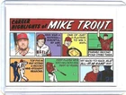 2022 TOPPS HERITAGE MIKE TROUT COMIC CARD INSERT