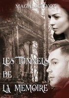 Les Tunnels De La MéMoire | Magali Guyot | Taschenbuch | FranzöSisch | 2023
