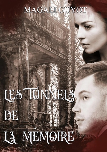 Les Tunnels De La MéMoire | Magali Guyot | Taschenbuch | FranzöSisch | 2023-image