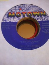 Willie Hutch, Party Down ~ 1976 Motown 45
