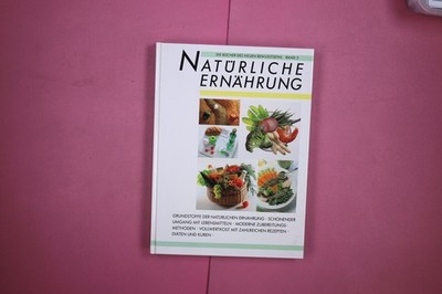 268647 NATÜRLICHE ERNÄHRUNG Essen & Trinken HC