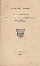 L- I  NUOVI PROBLEMI GESTIONE COLONIALE- MALVEZZI- ZANICHELLI --- 1925- B- YDS88