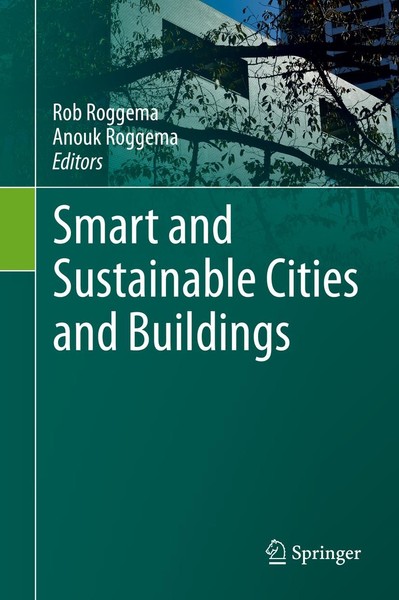Smart And Sustainable Cities And Buildings Rob Roggema-image