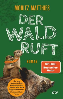 Der Wald ruft Moritz Matthies Taschenbuch Erdmännchen-Krimi 336 S. Deutsch 2021