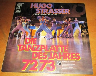 Langspielplatte Hugo Strasser - Die Tanzplatte des Jahres 72/73