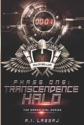 Phase One: Transcendence Halo by A.I. Lassaj (English) Paperback Book