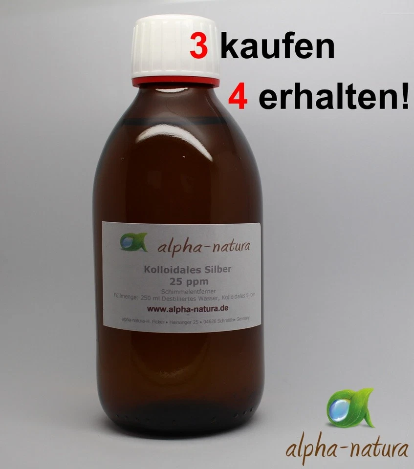 ALPHA-NATURA 250ml Kolloidales Silber (Silberwasser) 25ppm hoch konzentriert u.rein