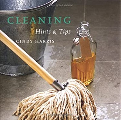 Cleaning Hints and Tips Hardcover Cindy Harris