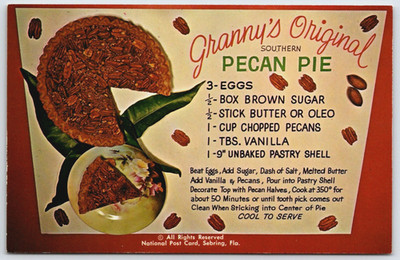 Vintage Recipe Postcard - Granny's Original Southern Pecan Pie Recipe