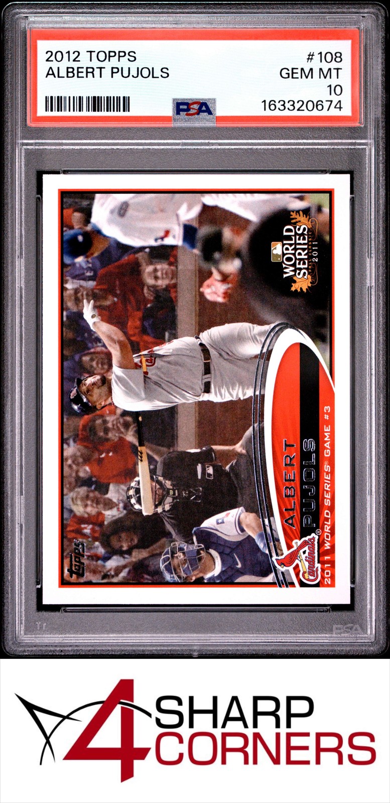 2012 TOPPS #108 ALBERT PUJOLS CARDINALS PSA 10