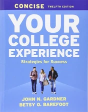 Your College Experience Concise by Gardner