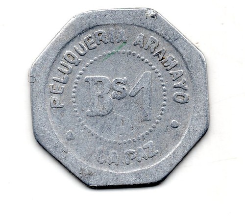 Bolivien Unclassified Token PELUQUERIA ARAMAYO LA PAZ 1 Bs Al 20mm 1960 Type 2