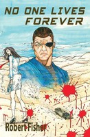 Robert Fisher | No One Lives Forever | Taschenbuch | Englisch (2021)