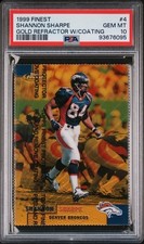 1999 Finest Shannon Sharpe #4 Gold Refractor W/Coating POP 1 PSA 10 Q6995