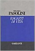 Ragazzi di vita - Pier Paolo Pasolini (Garzanti) [1989]