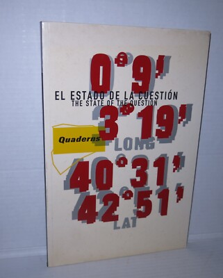 El Estado de la Cuestion The State of the Question Barcelona Architecture 1998