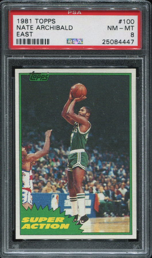 PSA 8 NM MINT 1981 TOPPS NATE ARCHIBALD #100 EAST CELTICS 84447 B173