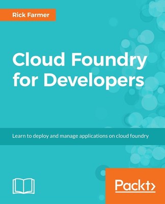 Cloud Foundry for Developers by Rick Farmer (English) Paperback Book