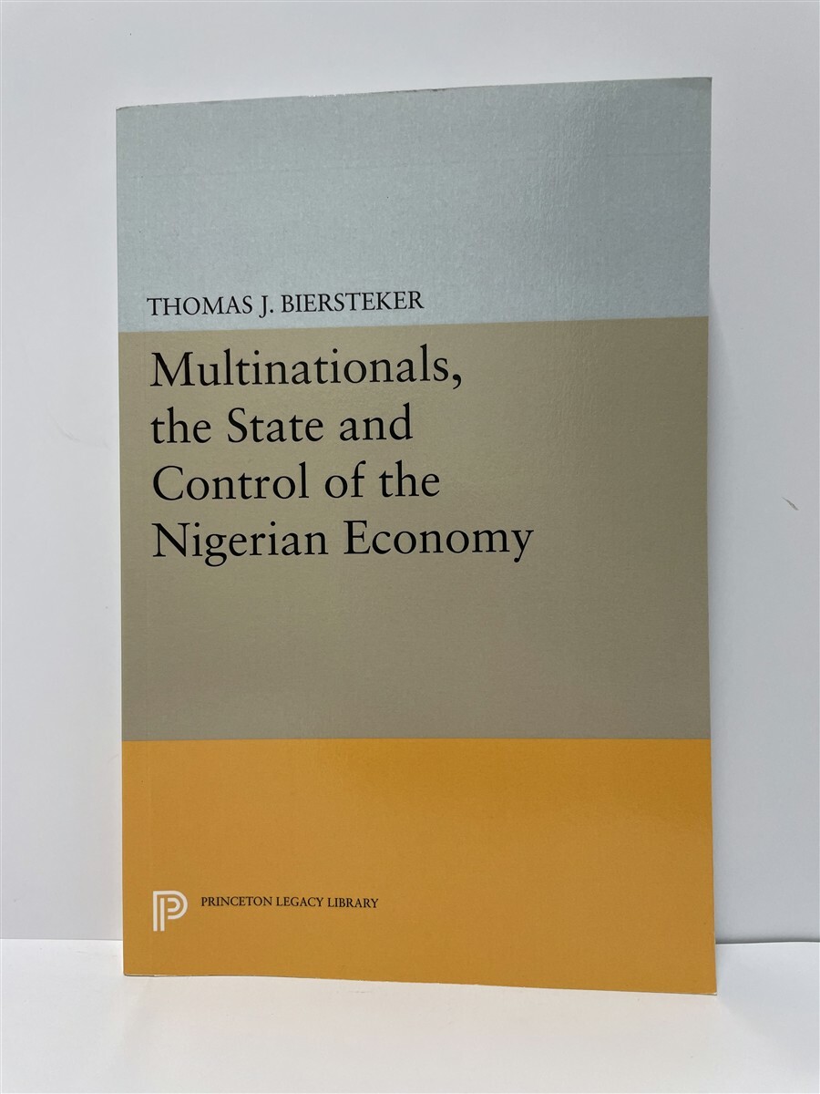 Multinationals, the state and control of the nigerian economy