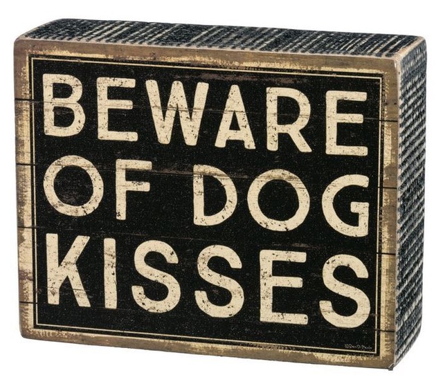 beware of dog kisses sign