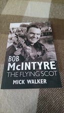 Bob McIntyre (The Flying Scot) - Mick Walker (Sport/Motorcycling) Paperback 