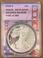 2022 S- American Silver Eagle- ANACS- PR70 DCAM- Advance Release- #181 Of 250