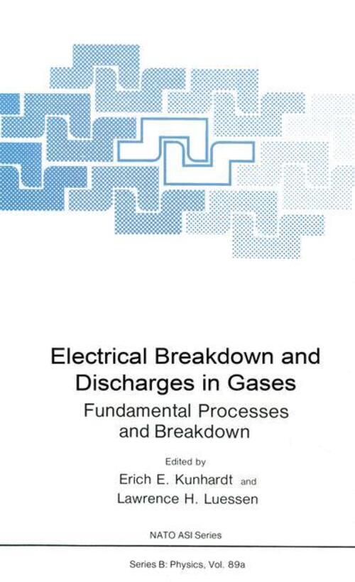 Thumbnail - Electrical Breakdown And Discharges In Gases Lawrence H. Luessen (u.