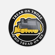 Killdozer Tread On Those Who Tread On Us Car Bumper Vinyl Sticker Decal