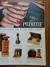 1956 Max Factor Primitif Fragrance Ad  For the Woman who is every Inch a Female