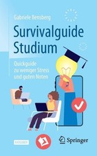 Survivalguide Studium by Gabriele Bensberg - 9783662638941