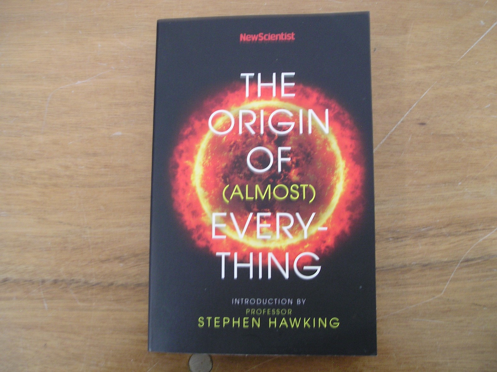 The Origin of (almost) Everything