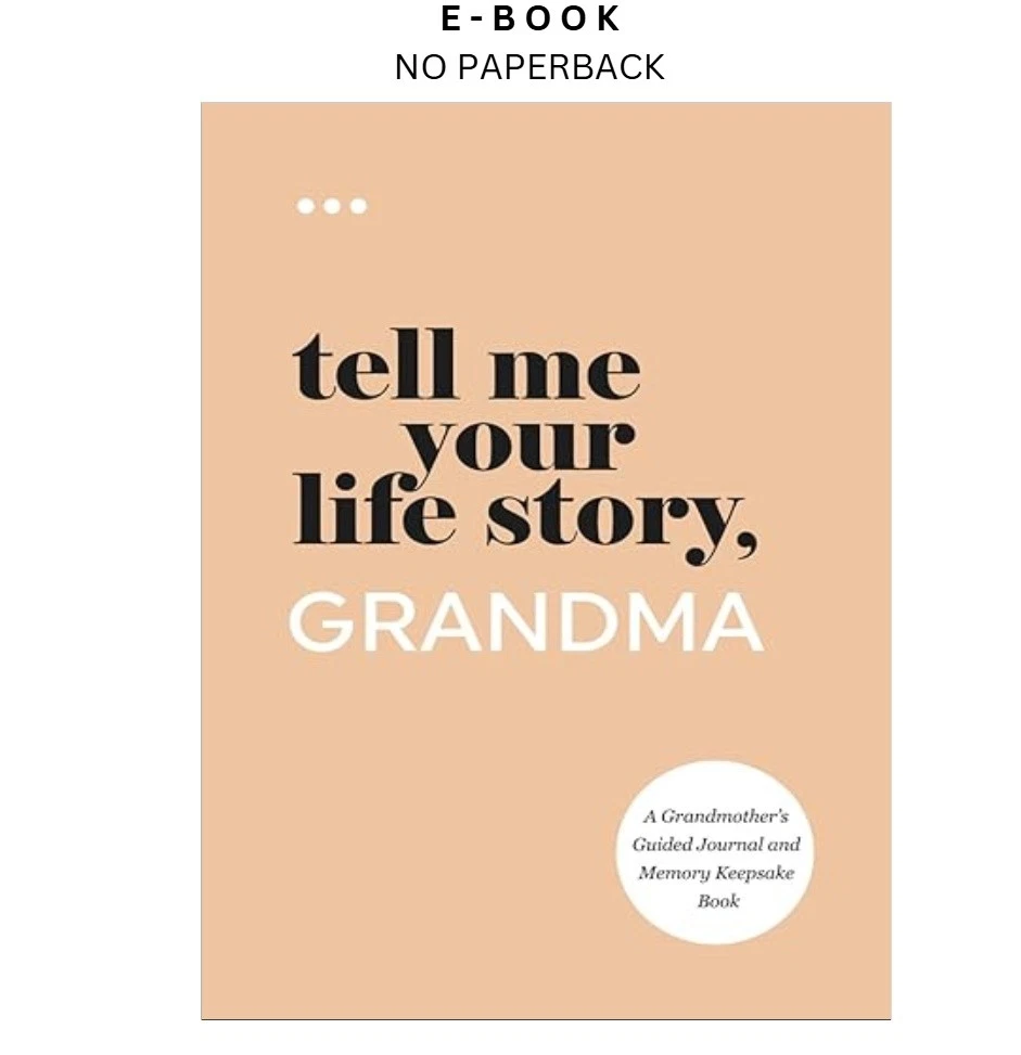 Buy Tell Me Your Life Story, Grandma ebook, instant digital download PDF from LD Global